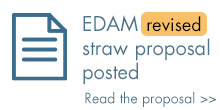 EDAM Revised Straw Proposal